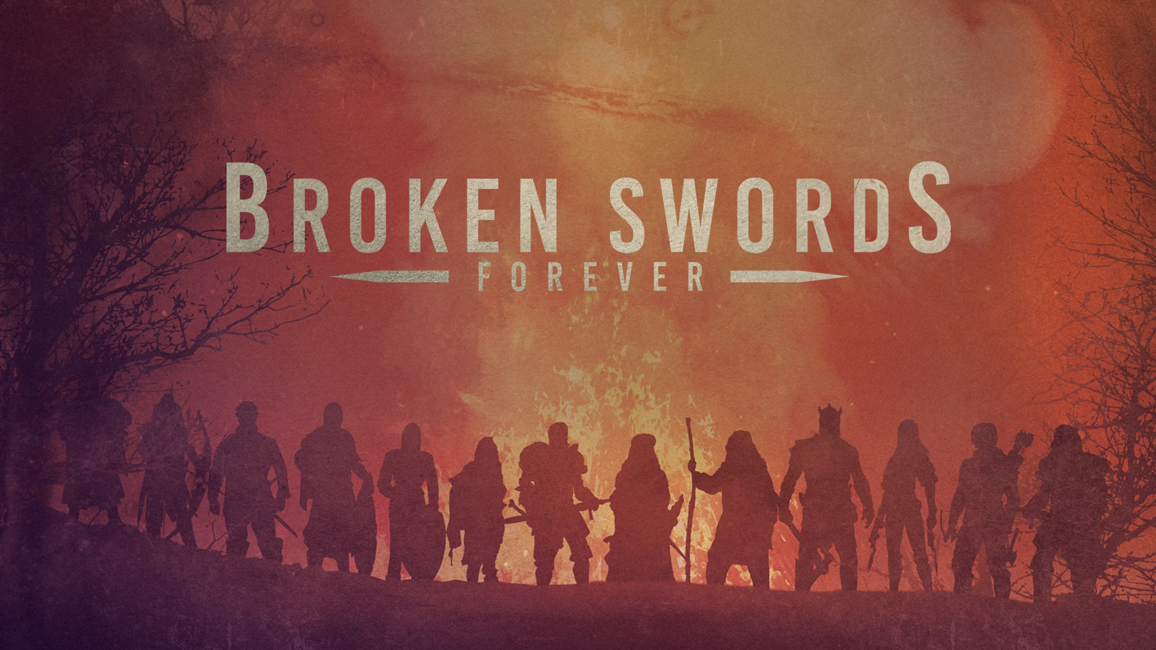 Broken Swords Forever poster